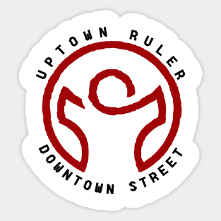 Uptown Ruler Downtown Street Sticker